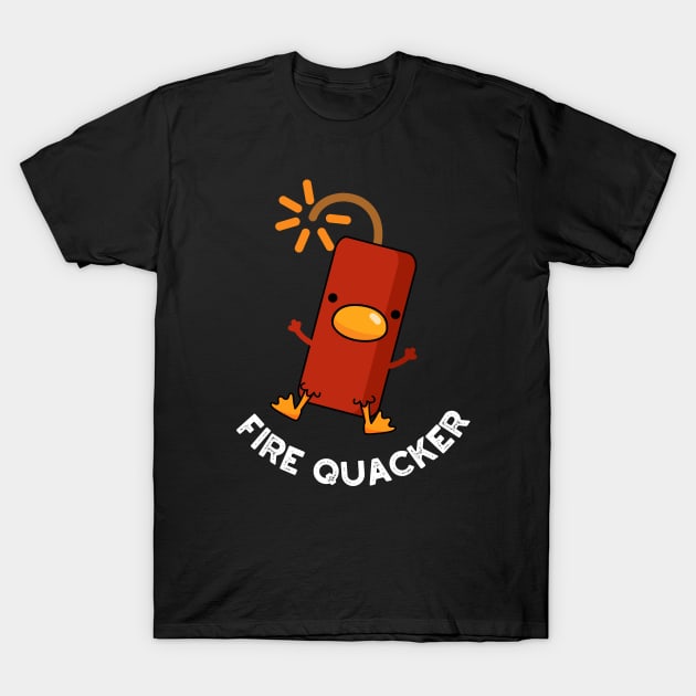 Fire Quacker Funny Fireworks Pun T-Shirt by punnybone